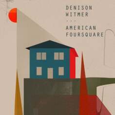 Виниловая пластинка Witmer Denison - American Foursquare Asthmatic Kitty Records