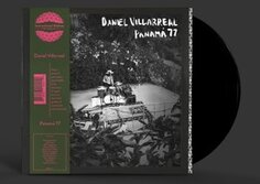 Виниловая пластинка Villarreal Daniel - Panamá 77 International Anthem Recordings K7