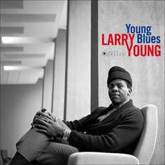Виниловая пластинка Young Larry - Young Blues Jazz Images