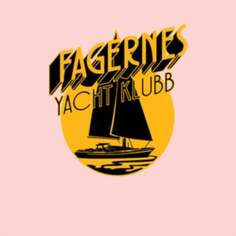 Виниловая пластинка Fagernes Yacht Klubb - Closed in By Now/Gotta Go Back Jansen Records
