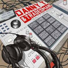 Виниловая пластинка Danny T &amp; Tradesman - Built for Sound Scotch Bonnet Records