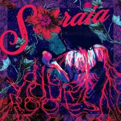 Виниловая пластинка Soraia - Dig Your Roots Wicked Cool Records