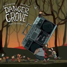 Виниловая пластинка Danger Grove - Want, for Nothing Fake Four Inc.