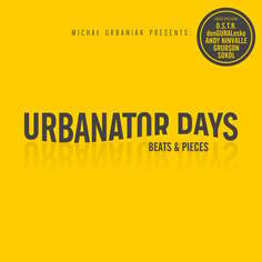 Виниловая пластинка Urbanator Days - Beats &amp; Pieces Agora S.A.