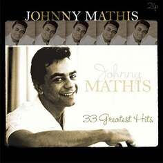Виниловая пластинка Mathis Johnny - 33 Greatest Hits (Remastered) Vinyl Passion