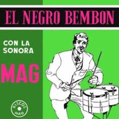 Виниловая пластинка La Sonora Mag - El Negro Bembon Vampisoul