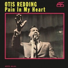 Виниловая пластинка Redding Otis - Pain In My Heart Music ON Vinyl