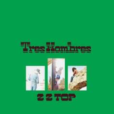 Виниловая пластинка ZZ Top - Tres Hombres Eagle Vision