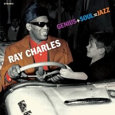 Виниловая пластинка Ray Charles - Genius + Soul = Jazz 20th Century Masterworks