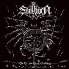 Виниловая пластинка Soulburn - The Suffocating Darkness Century Media