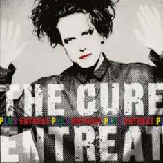 Виниловая пластинка The Cure - Entreat Plus Polydor Records