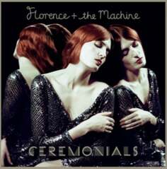 Виниловая пластинка Florence and The Machine - Ceremonials Island Records