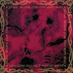 Виниловая пластинка Kyuss - Blues For The Red Sun (красный винил) Elektra