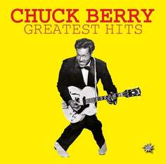 Виниловая пластинка Berry Chuck - Greatest Hits ZYX Music