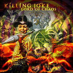 Виниловая пластинка Killing Joke - Lord of Chaos (черно-зеленый винил, ограниченное издание) Spinefarm Records