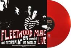 Виниловая пластинка Fleetwood Mac - Live at the Record Plant, Los Angeles, 19th September 1974 Second Records