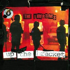 Виниловая пластинка The Libertines - Up The Bracket (20th Anniversary Remastered 2022) (Limited) Edition Red Vinyl) + Live At The 100 Club Rough Trade Records