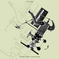 Виниловая пластинка The Claim - The New Industrial Ballads