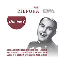 Виниловая пластинка Kiepura Jan - The Best: Brunetki, blondynki MTJ Agencja Artystyczna