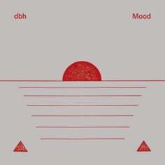 Виниловая пластинка dbh - Mood Thread Recordings