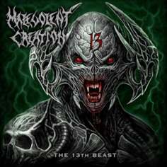 Виниловая пластинка Malevolent Creation - The 13th Beast Sony Music Entertainment
