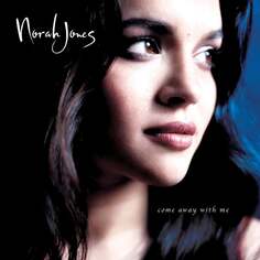 Виниловая пластинка Jones Norah - Come Away With Me (20th Anniversary Edition) Blue Note