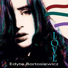 Виниловая пластинка Bartosiewicz Edyta - Love (Reedycja) Eba Records