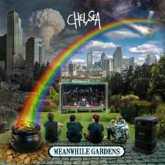 Виниловая пластинка Chelsea - Meanwhile Gardens Audio Platter