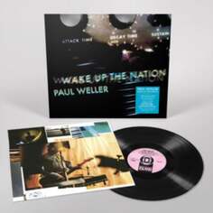 Виниловая пластинка Paul Weller - Wake Up the Nation Island Records