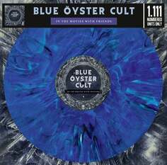 Виниловая пластинка Blue Oyster Cult - In The Movies With Friends (цветной винил) Magic Of Vinyl