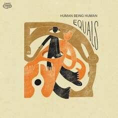 Виниловая пластинка Human Being Human - Equals April