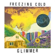 Виниловая пластинка Freezing Cold - Glimmer Salinas Records