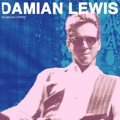 Виниловая пластинка Lewis Damian - Mission Creep Decca Records