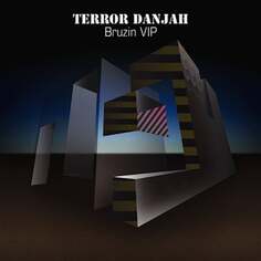 Виниловая пластинка Terror Danjah - Bruzin Vip / Hysteria Hyperdub Records