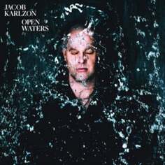 Виниловая пластинка Karlzon Jacob - Open Waters Warner Music Group