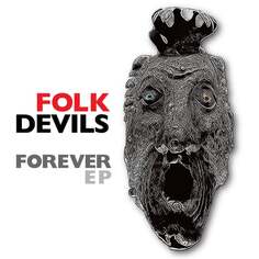 Виниловая пластинка Folk Devils - Forever E.P. Optic Nerve Recordings