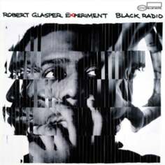 Виниловая пластинка Glasper Robert - Black Radio Blue Note