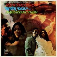 Виниловая пластинка IKE &amp; Tina Turner - River Deep Mountain High Elemental Music
