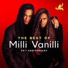 Виниловая пластинка Milli Vanilli - The Best of Milli Vanilli Sony Music Entertainment