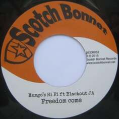 Виниловая пластинка Mungo&apos;s Hi Fi - Freedom Come Scotch Bonnet Records