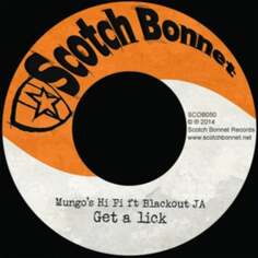 Виниловая пластинка Mungo&apos;s Hi Fi - Get A Lick / Kuff Riddim Scotch Bonnet Records