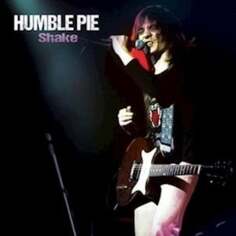 Виниловая пластинка Humble Pie - Shake Cleopatra Records