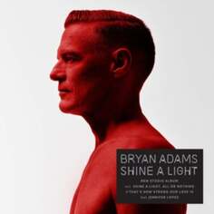 Виниловая пластинка Adams Bryan - Shine a Light Polydor Records