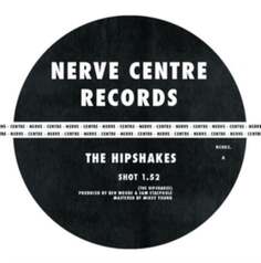 Виниловая пластинка The Hipshakes - Shot/Samba Nerve Centre