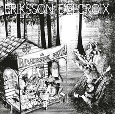 Виниловая пластинка Eriksson Delcroix - Riverside Hotel V2 Records