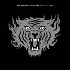 Виниловая пластинка The Flaming Sideburns - Silver Flames Svart Records