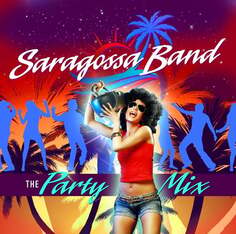 Виниловая пластинка Saragossa Band - The Party Mix ZYX Music