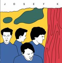 Виниловая пластинка Josef K - Sorry for Laughing Optic Nerve Recordings