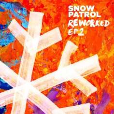 Виниловая пластинка Snow Patrol - Reworked Polydor Records
