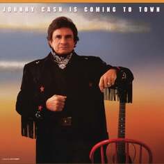 Виниловая пластинка Cash Johnny - Johnny Cash Is Coming to Town UMC Records